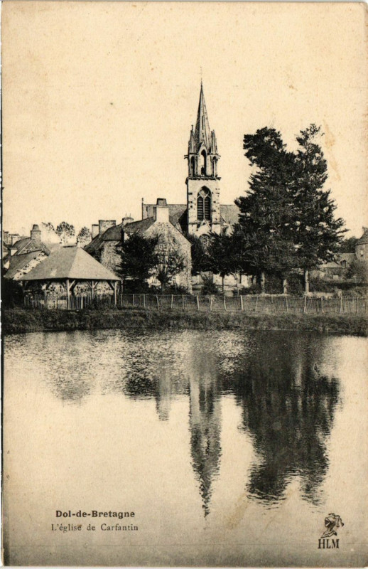 Carte postale ancienne Dol-de-Bretagne - L'église de Carfantin à Dol-de-Bretagne