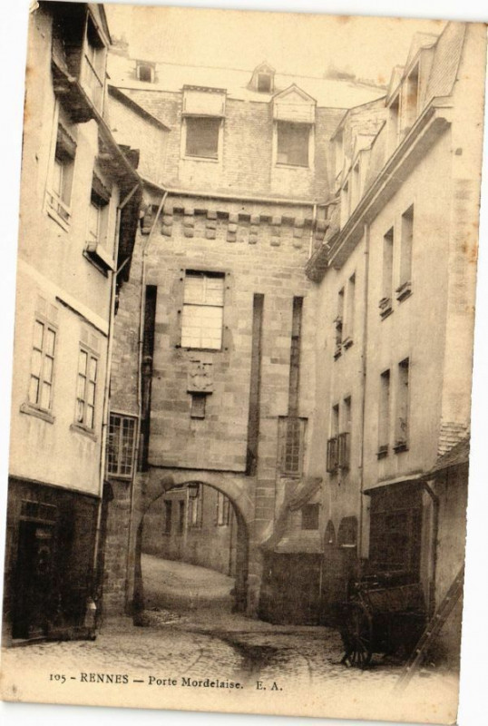 Carte postale ancienne Rennes-Porte Mordelaise à Rennes