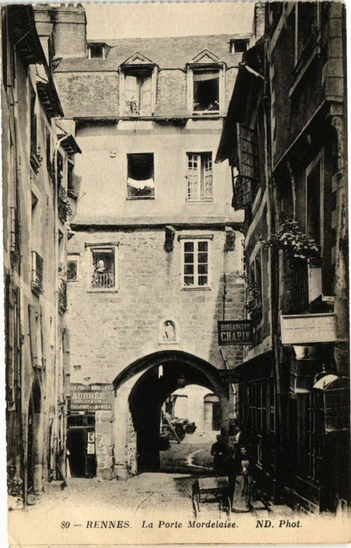 Carte postale ancienne Rennes-La Porte Mordelaise à Rennes