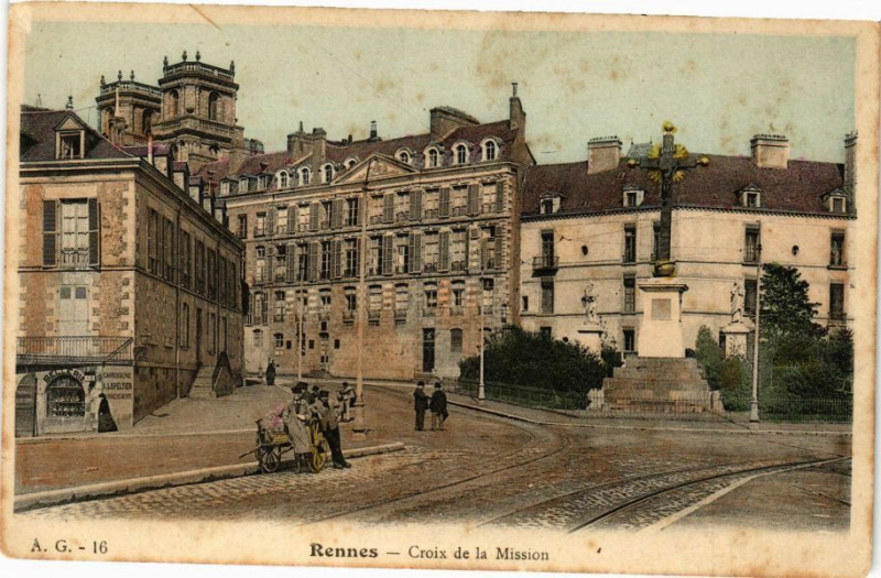 Carte postale ancienne Rennes-Croix de la Mission à Rennes
