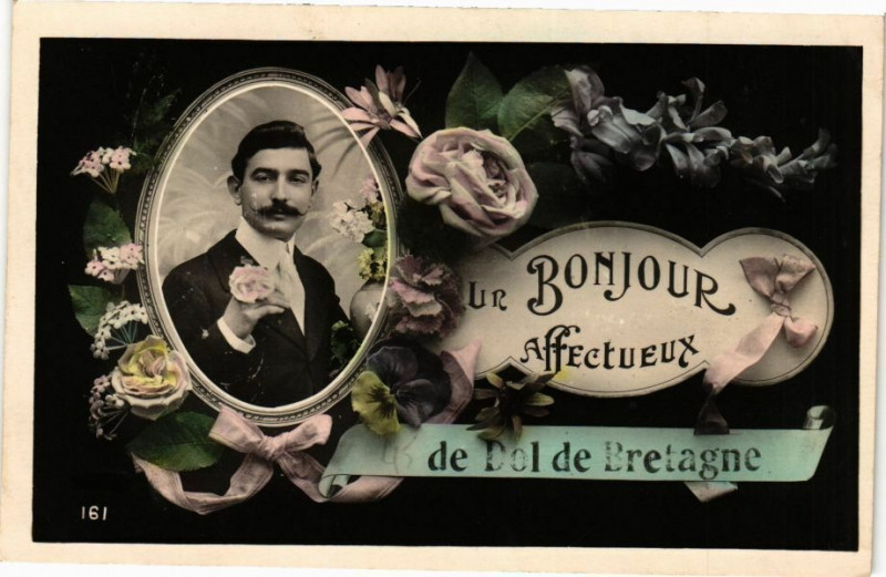 Carte postale ancienne Un Bonjour Affectueux de Dol-de Bretagne à Dol-de-Bretagne