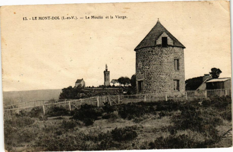 Carte postale ancienne Le Mont-Dol-Le Moulin et la Vierge à Mont-Dol
