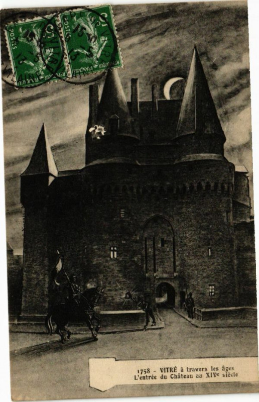 Carte postale ancienne Vitre a travers les ages - L'entrée du Chateau au Xiv siécle à Vitré