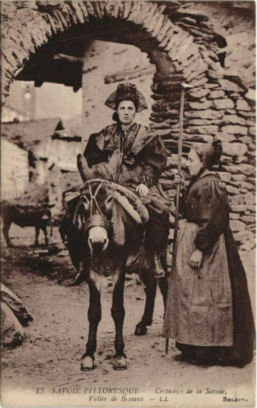 Carte postale ancienne Savoie Pittoresque - Costumes de la Savoie - Vallée de Bessans à Beaufort