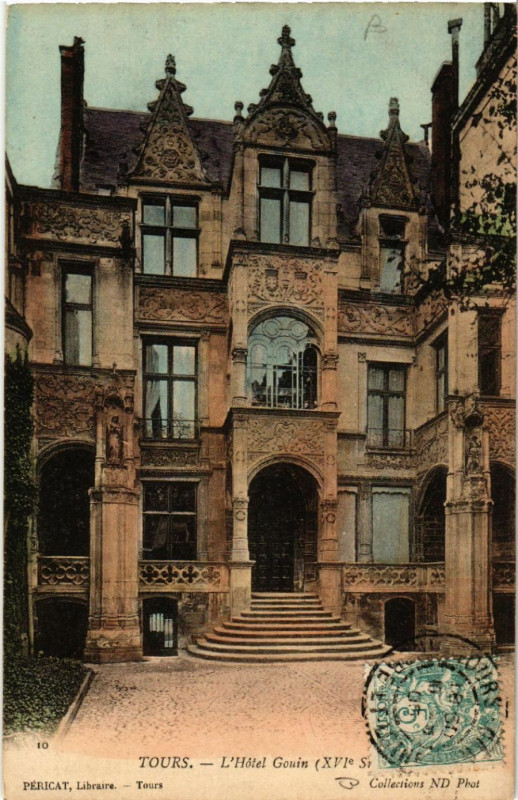 Carte postale ancienne Tours - L'Hotel Gouin (Xvi Siecle) à Tours