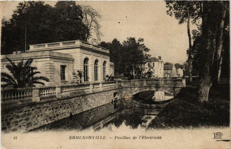 Carte postale ancienne Ermenonville - Pavillon de l'Electricité