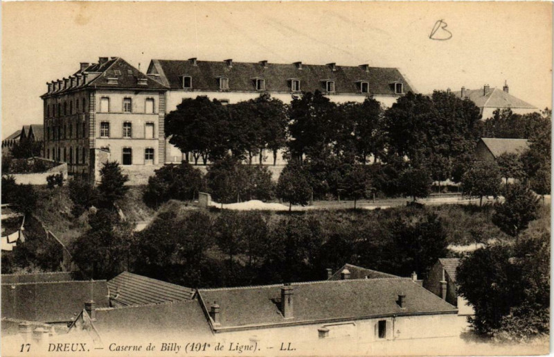 Carte postale ancienne Dreux - Caserne de Billy à Dreux