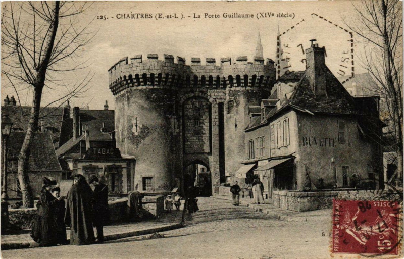 Carte postale ancienne Chartres - La Porte Guillaume à Chartres