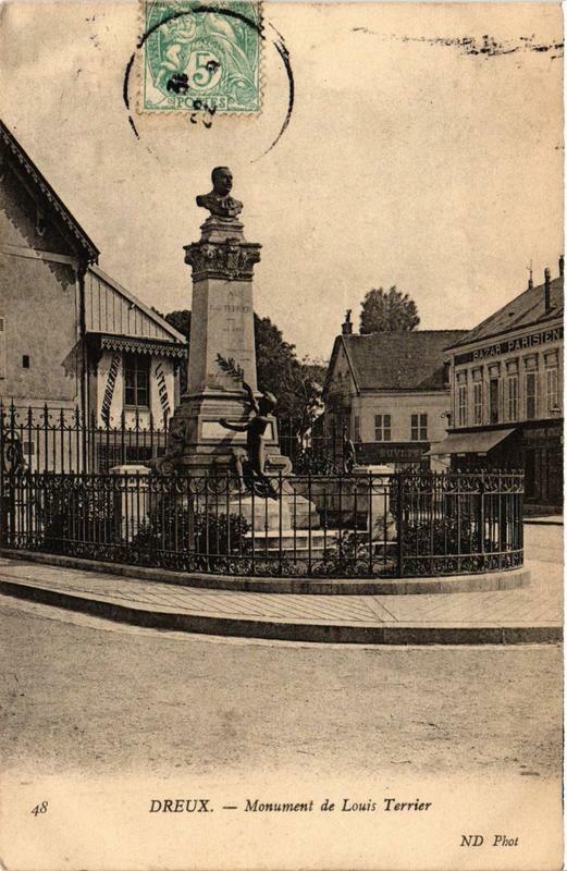Carte postale ancienne Dreux - Monument de Louis Terrier à Dreux