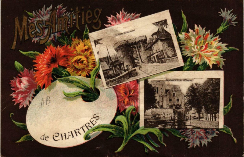 Carte postale ancienne Mes Amities de Chartres à Chartres