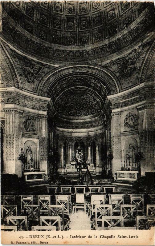 Carte postale ancienne Dreux - Intérieur de la Chapelle Saint-Louis à Dreux
