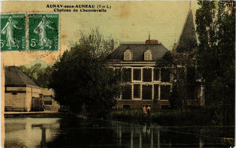 Carte postale ancienne Aunay-sous-Auneau - Chateau de Chennevelle à Aunay-sous-Auneau
