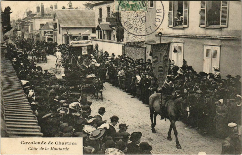 Carte postale ancienne Cavalcade de Chartres Char de la Moutarde à Chartres
