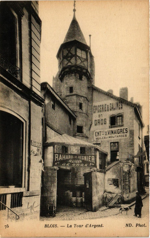 Carte postale ancienne Blois - La Tour d'Argent à Blois