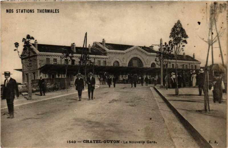 Carte postale ancienne Chatel-Guyon La Nouvelle Gare à Châtel-Guyon