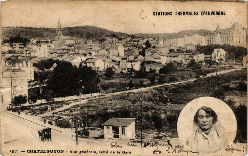Carte postale ancienne Chatel-Guyon Vue generale Cote de la Gare à Châtel-Guyon