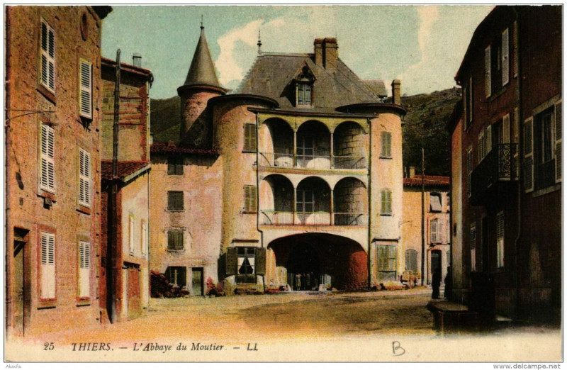 Carte postale ancienne Thiers L'Abbaye du Moutier à Thiers