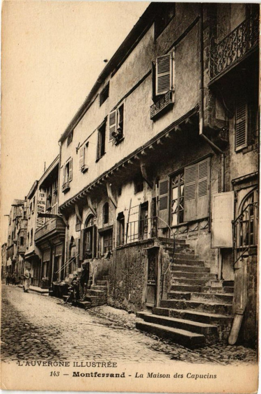 Carte postale ancienne Montferrand - La Maison des Capucins