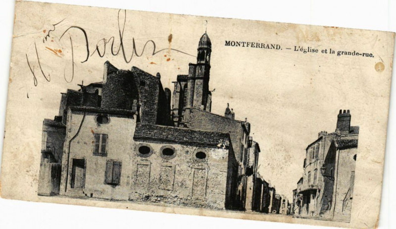 Carte postale ancienne Montferrand - L'Eglise et la grande-rue