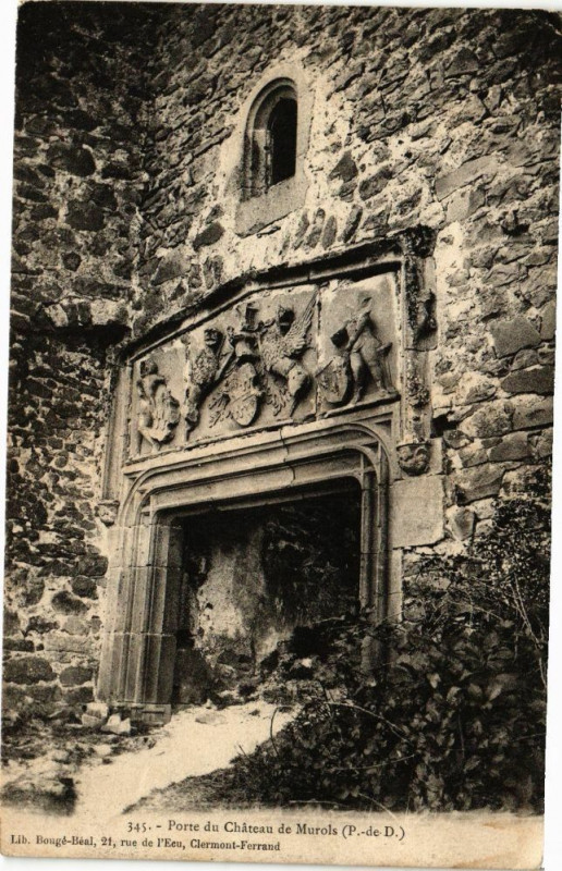 Carte postale ancienne Porte du Chateau de Murols (P.-de-D.) à Murol