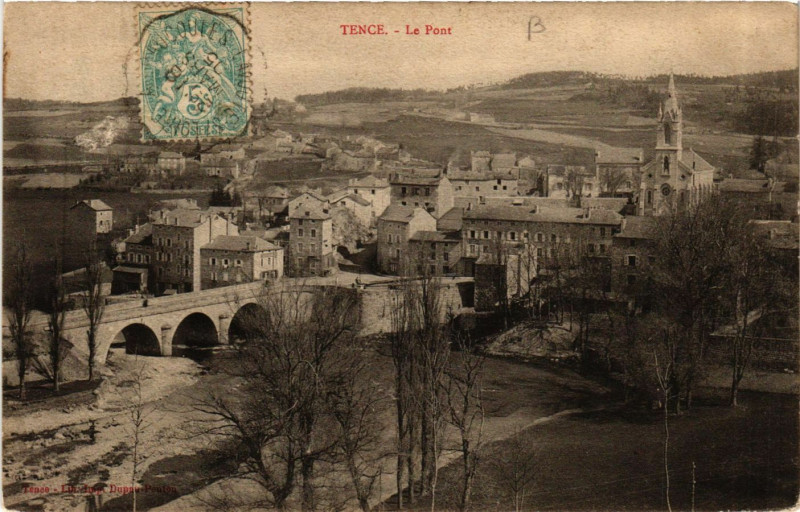 Carte postale ancienne Tence - Le Pont à Tence