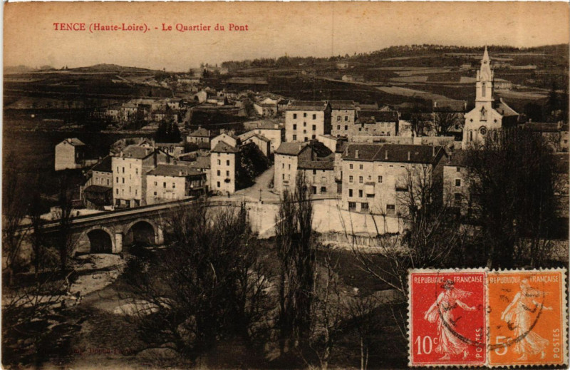 Carte postale ancienne Tence - Le Quartier du Pont à Tence