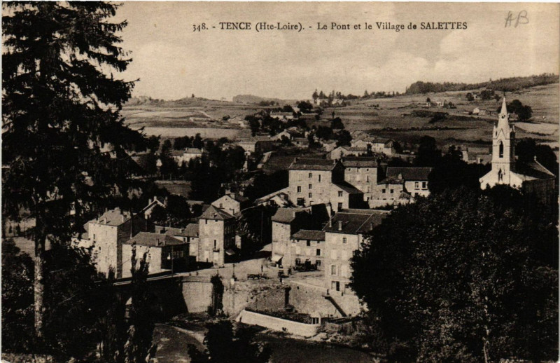 Carte postale ancienne Tence - Le Pont et le Village de Salettes à Tence