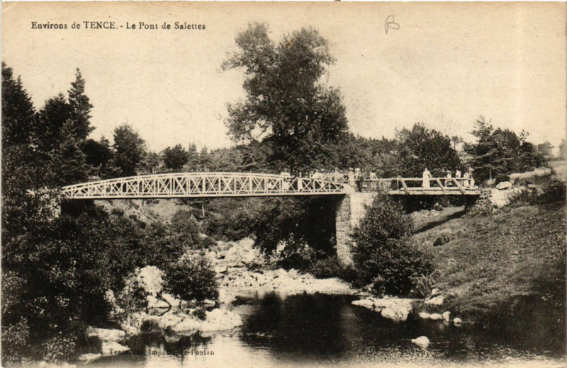 Carte postale ancienne Env. de Tence - Le Pont de Salettes à Tence