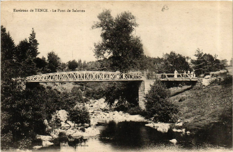 Carte postale ancienne Env. de Tence - Le Pont de Salettes à Tence