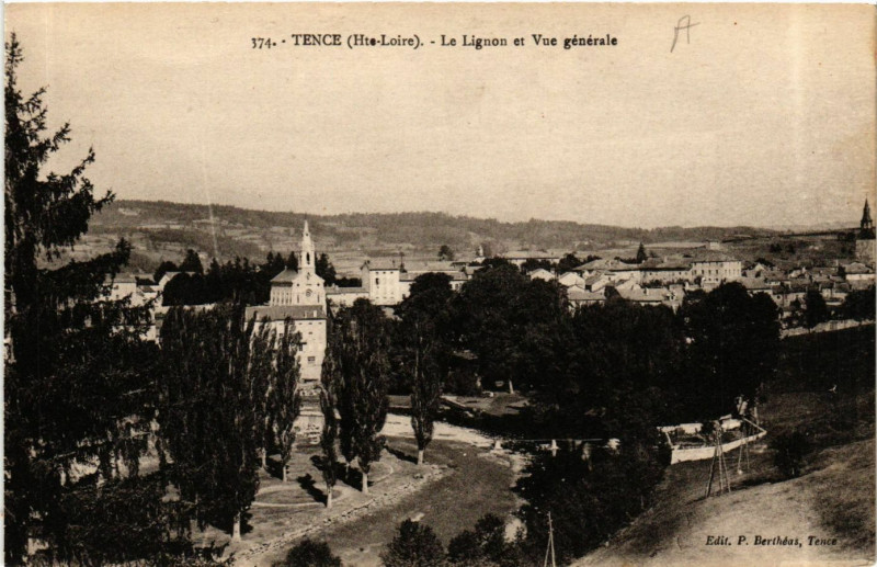 Carte postale ancienne Tence - Le Lignon et Vue générale à Tence