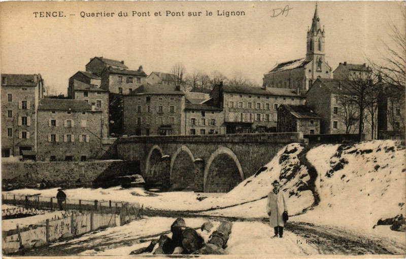 Carte postale ancienne Tence - Quartier du Pont et Pont sur le Lignon à Tence