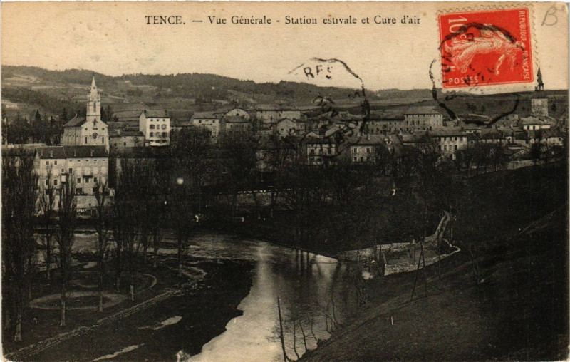 Carte postale ancienne Tence - Vue générale - Station estivale et Cure d'air à Tence