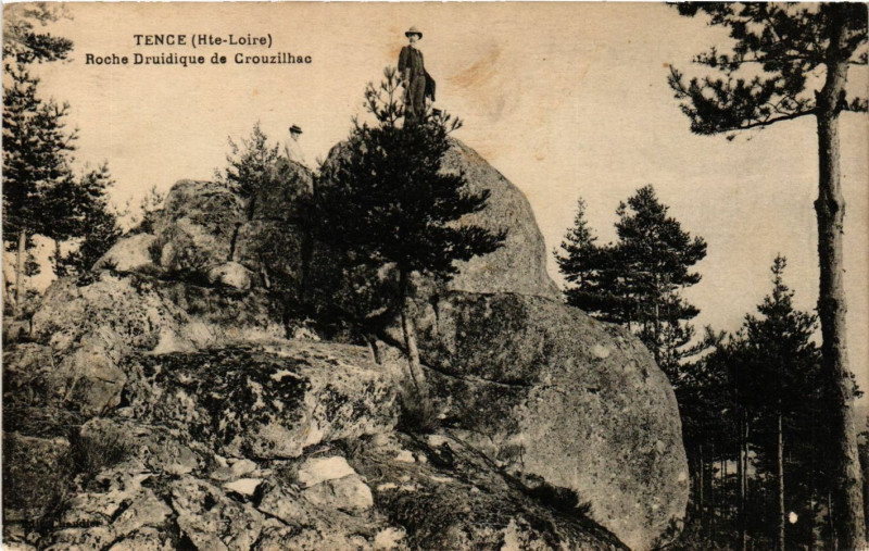 Carte postale ancienne Tence - Roche Druidique de Crouzilhac à Tence