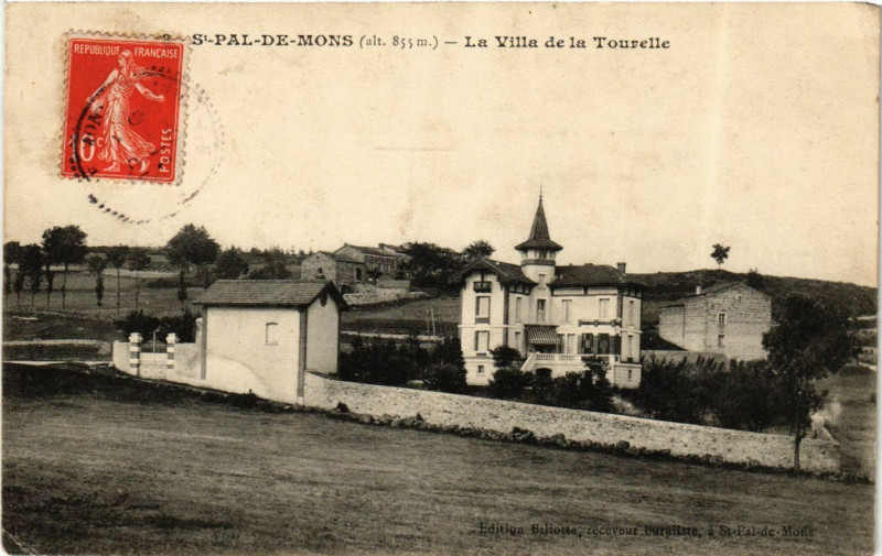Carte postale ancienne Saint-Pal-de-Mons (alt 855 m) - La Villa de la Tourelle à Saint-Pal-de-Mons