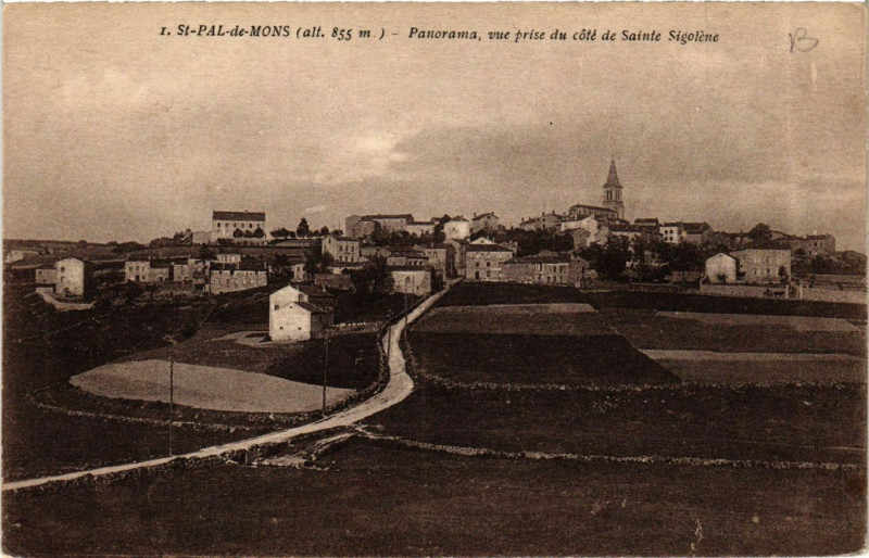 Carte postale ancienne Saint-Pal-de-Mons (alt855 m) - Panorama vue prise du cote de Sainte- à Saint-Pal-de-Mons