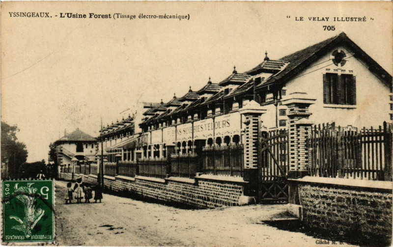 Carte postale ancienne Yssingeaux - L'Usine Forest (Tissage electro-mecanique) - Le Velay à Yssingeaux