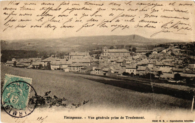 Carte postale ancienne Yssingeaux - Vue générale prise de Treslemont à Yssingeaux