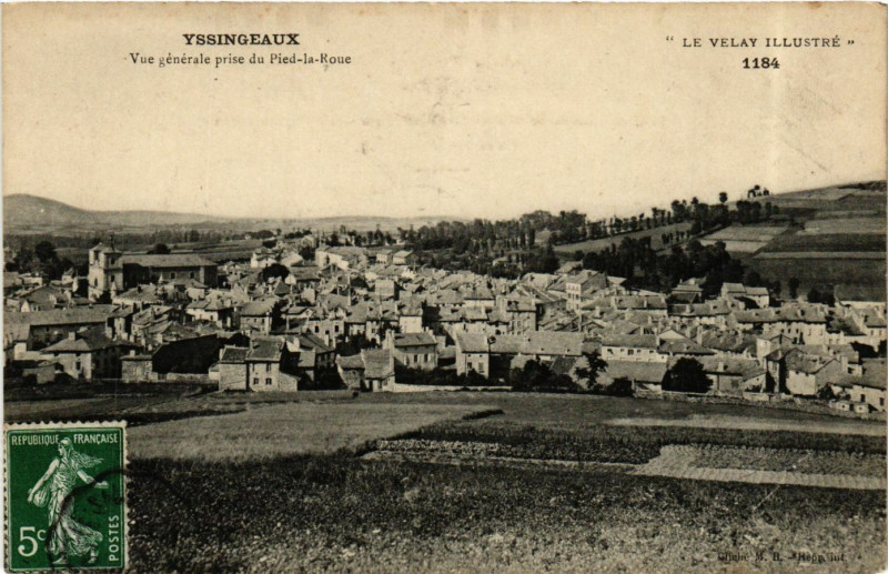 Carte postale ancienne Yssingeaux - Vue générale prise du Piest-la-Roue - Le Velay à Yssingeaux