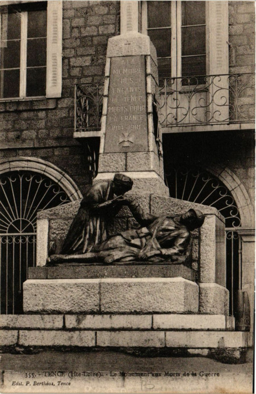 Carte postale ancienne Tence - La Mon. aux Morts de la Guerre à Tence