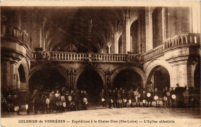 Carte postale ancienne Colonies de Verrieres En expedition a la Chaise-Dieu L'Eglise à La Chaise-Dieu