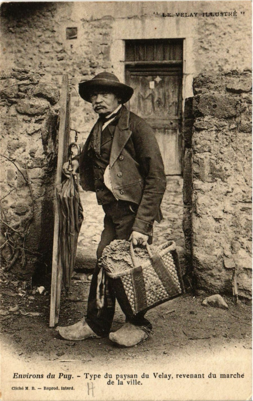 Carte postale ancienne Velay - Le Puy - Env. - Type du paysan du Velay - Folklore