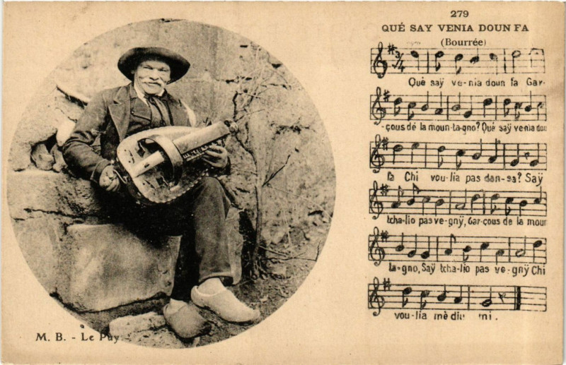 Carte postale ancienne Le Puy - Bourrée - Qué Say Venia Doun Fa - Folklore