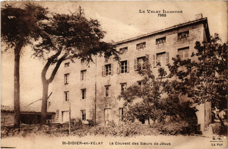 Carte postale ancienne Saint-Didier-en-Velay - Le Couvent des Soeurs de Jesus à Saint-Didier-en-Velay