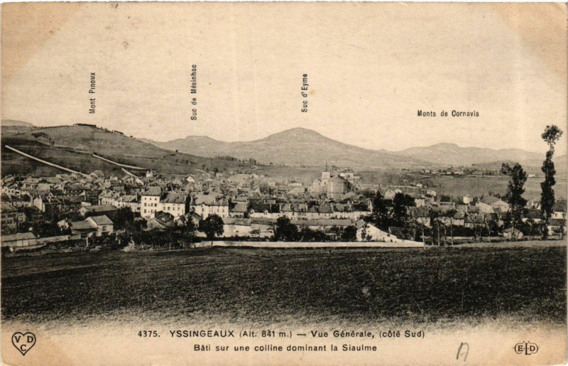 Carte postale ancienne Yssingeaux - Vue générale - Cote Sud à Yssingeaux