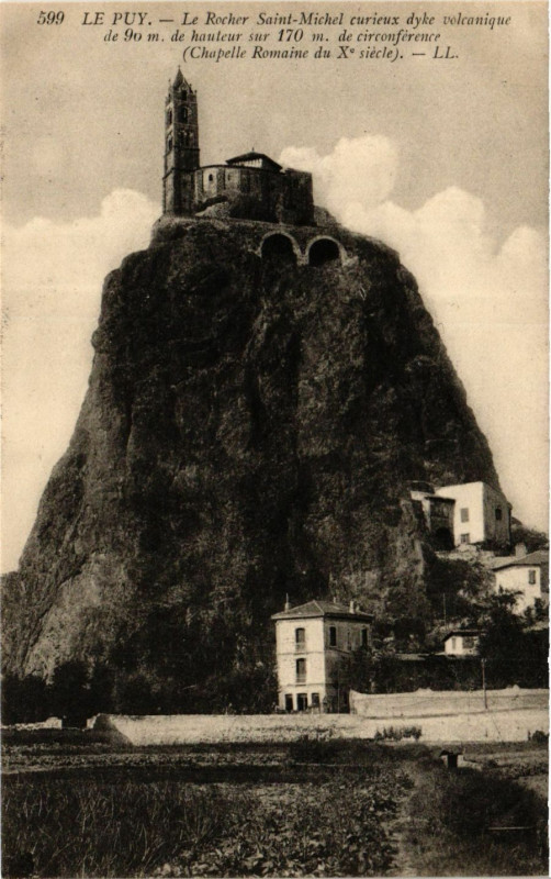 Carte postale ancienne Le Puy - Le Rocher Saint-Michel