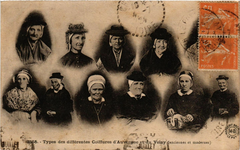 Carte postale ancienne Types des differentes Coiffures d'Auvergne et du Velay - Folklore