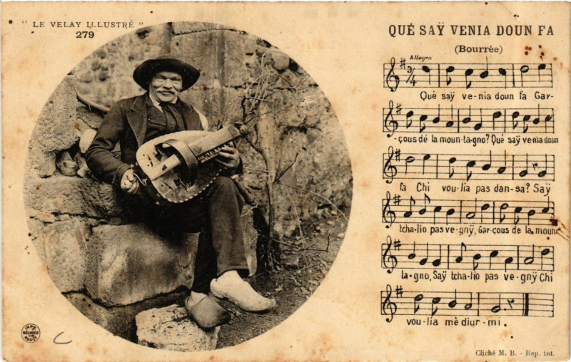 Carte postale ancienne Velay - Bourrée - Qué Say Venia Doun Fa - Folklore