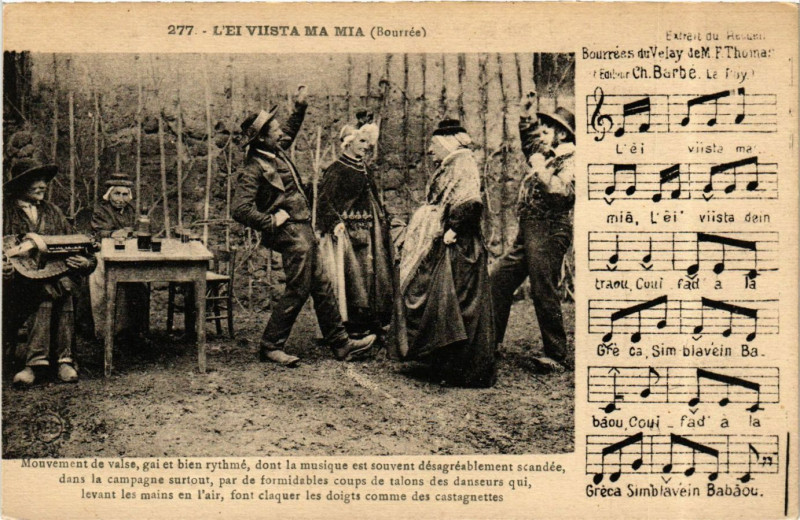 Carte postale ancienne Velay - Bourrées du Velay - L'ei Viista Ma Mia - Folklore