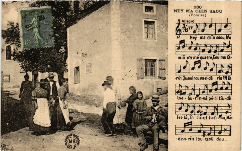 Carte postale ancienne Bourrée - Ney Ma Chin Saou - Folklore