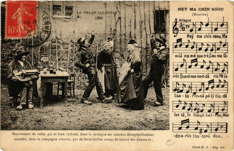 Carte postale ancienne Velay - Bourrée - Ney Ma Chin Soou - Folklore